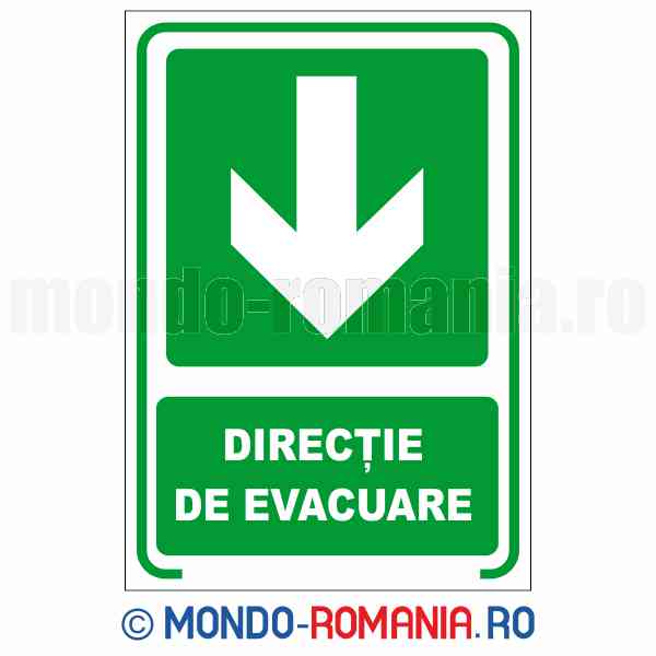 DIRECTIE DE EVACUARE - indicator de securitate de prim ajutor si salvare pentru protectia muncii